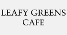 Leafy Greens Cafe Menu