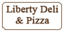 Liberty Deli & Pizza Menu