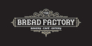 The Bread Factory Cafe Menu