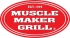 Muscle Maker Grill