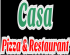 Casa Pizza & Restaurant (Previously Lunetta Pizza & Restaurant)