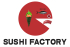 Sushi Factory