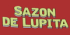 Sazon De Lupita Antojitos Mexicanos