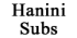 Hanini Subs