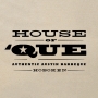 House of Que