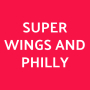 Super Wings and Philly