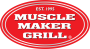 Muscle Maker Grill