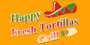 Happy Fresh Tortillas Grill