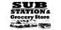 Sub Station and Grocery Store