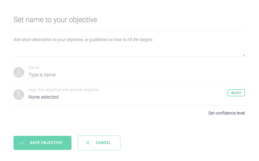OKR confidence level - new objective