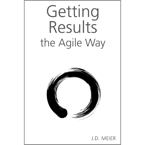 Getting Results the Agile Way by J.D. Meier book cover