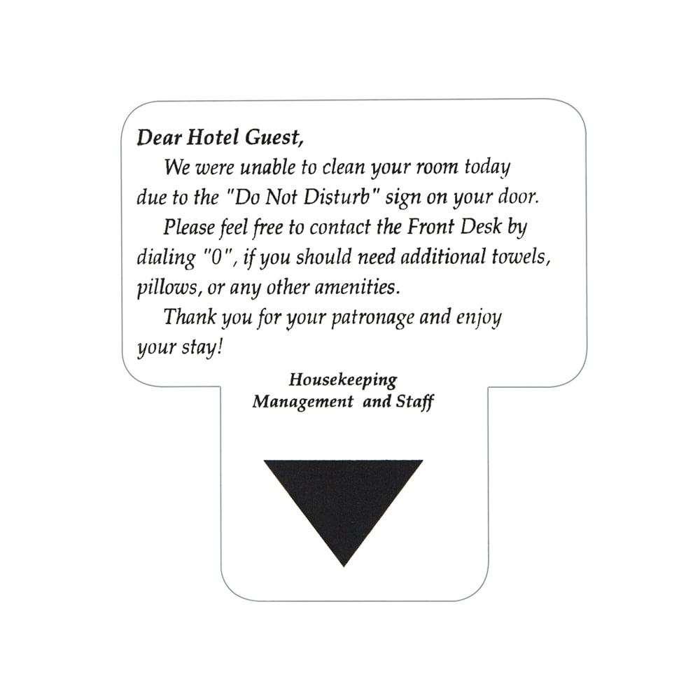 GuestSupply US | Sign - Dear Hotel Guest/Room Not Cleaned Today, White/Black Print for Free Printable Guest Room Signs
