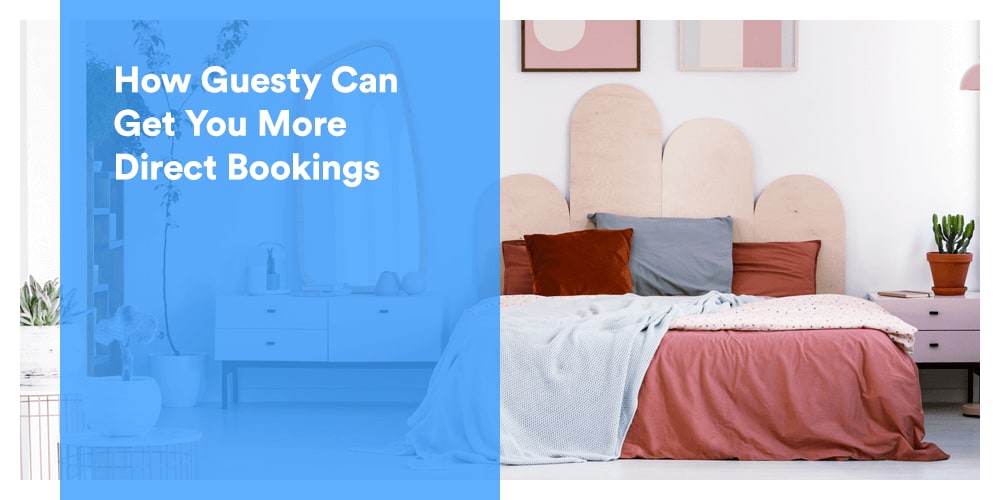How to get more direct bookings with Guesty
