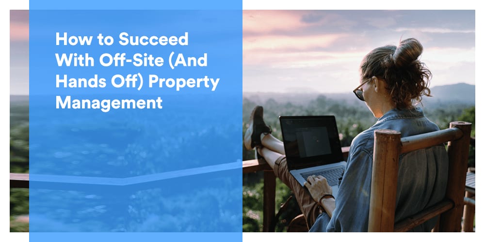 Manage your short-term rental properties remotely