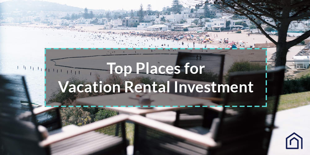 Places for Vacation Rental Investment - Guesty