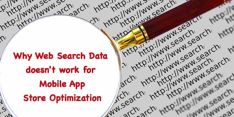 Why Web Search Data doesn't work for App Store SEO