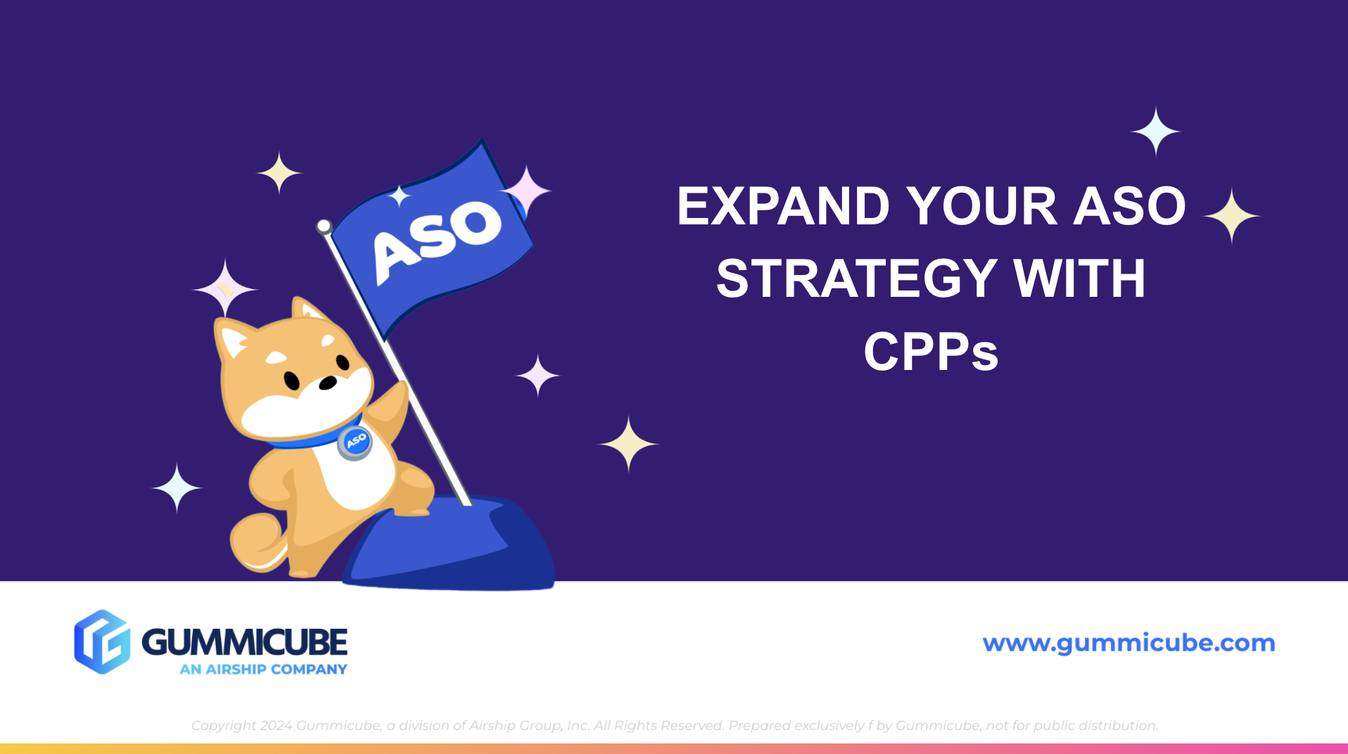 EXPAND YOUR ASO STRATEGY WITH CPPs