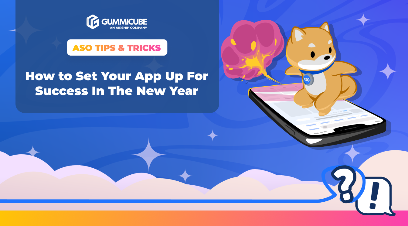 How to Set Your App Up For Success in The New Year