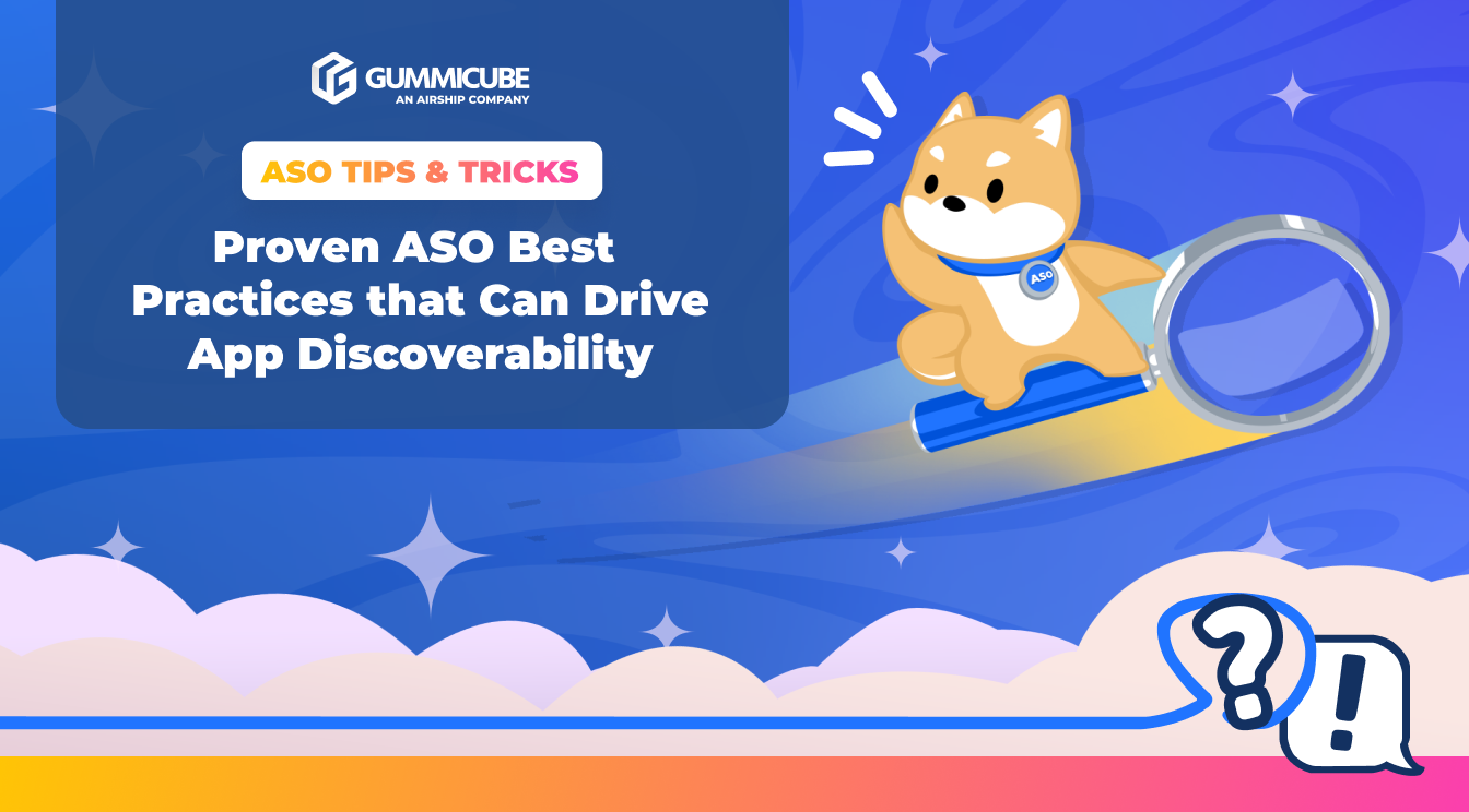 Proven ASO Best Practices that Can Drive App Discoverability