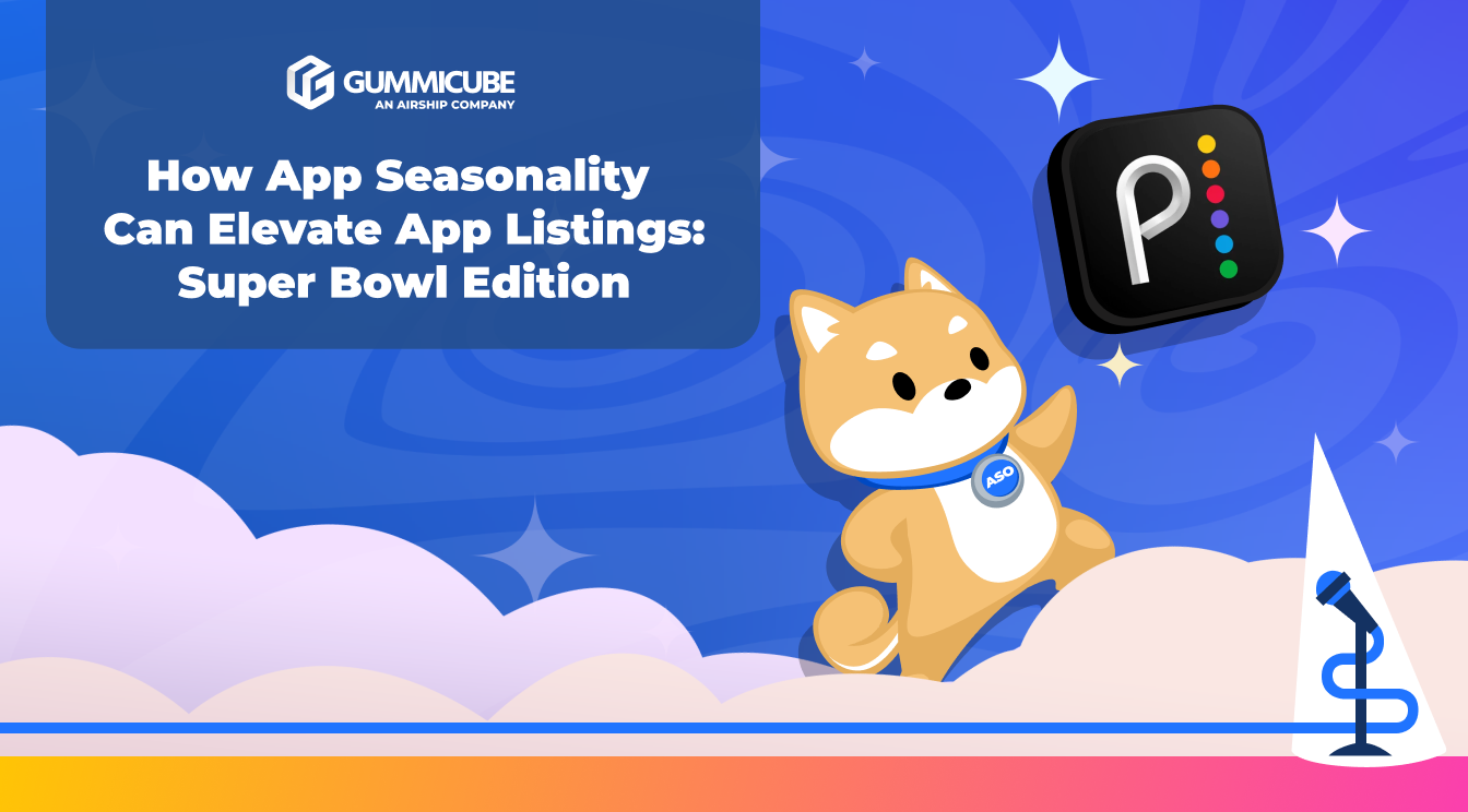 How App Seasonality Can Elevate App Listings: Super Bowl Edition