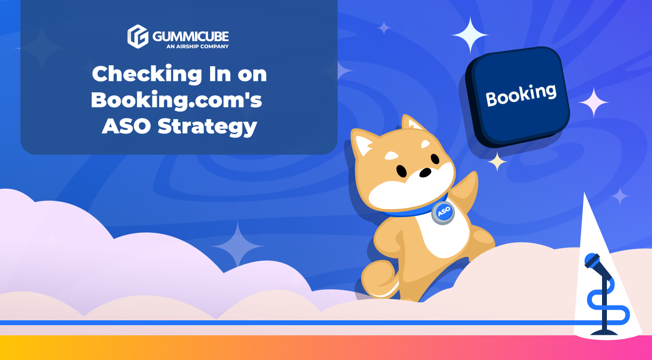 Checking In on Booking.com's ASO Strategy
