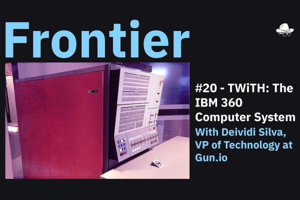 Season 3, Ep. 20 – TWiTH: The IBM 360 Computer System, with Deividi Silva, VP of Technology at Gun.io