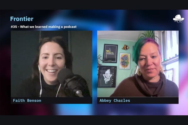 Season2, Ep. 35 – What we learned making a podcast, with Content Lead, Abbey Charles