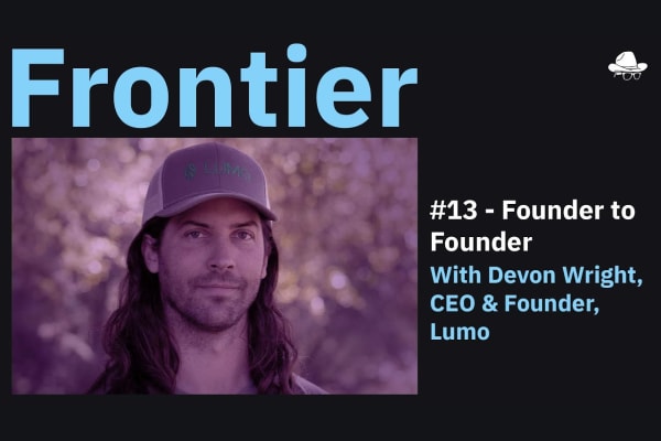 Season 4, Ep. 13 – Founder to Founder: With Devon Wright, CEO and Founder, Lumo