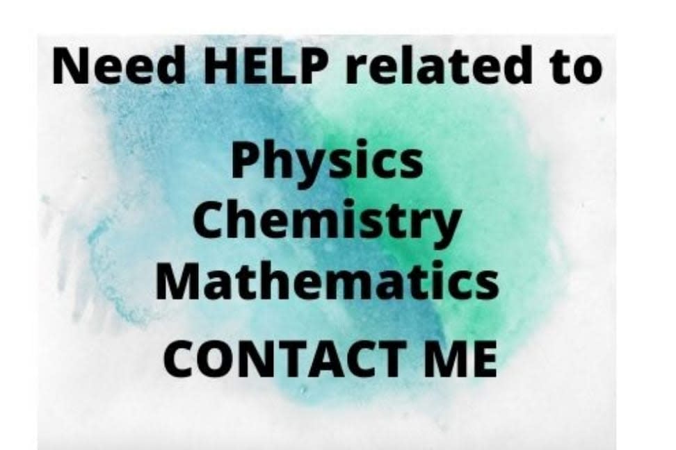 Portfolio for I will assist you in Science Subjects