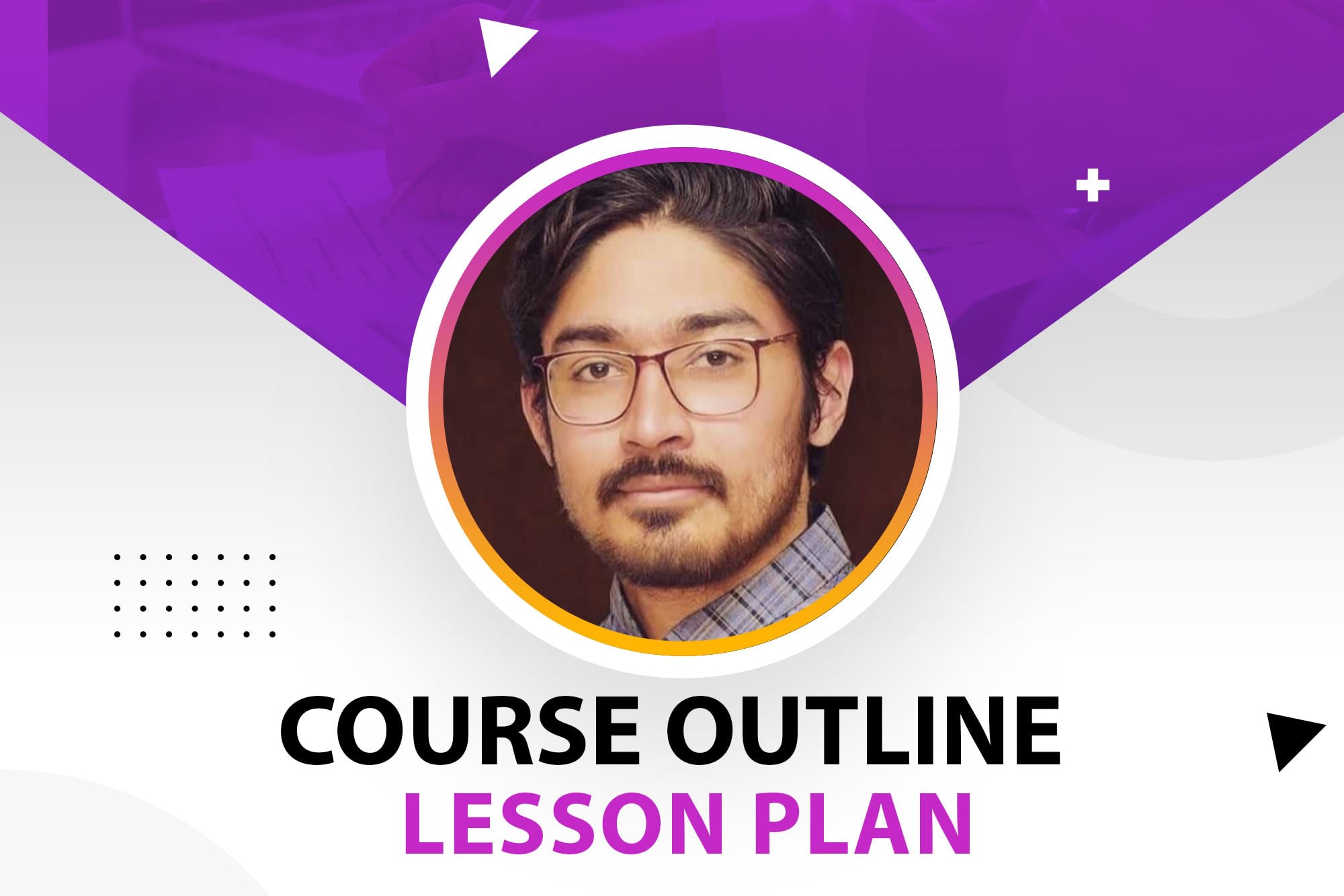 Portfolio for Create course outline and lesson plan