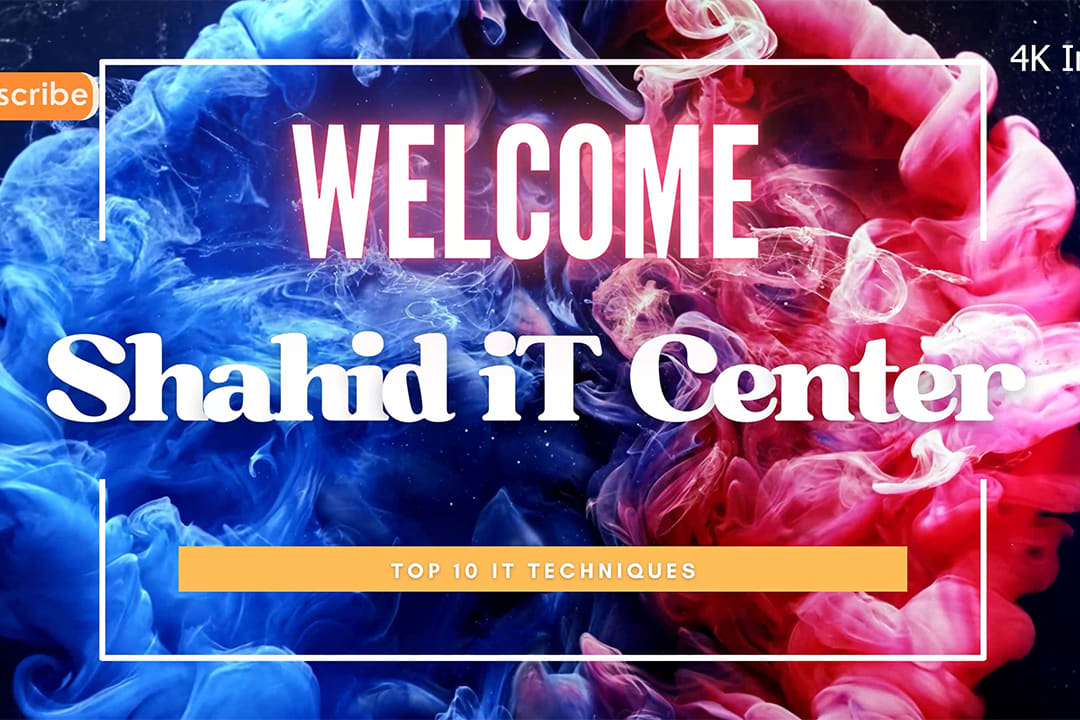 Portfolio for Shahid iT Center YouTube Intro 4K Sample