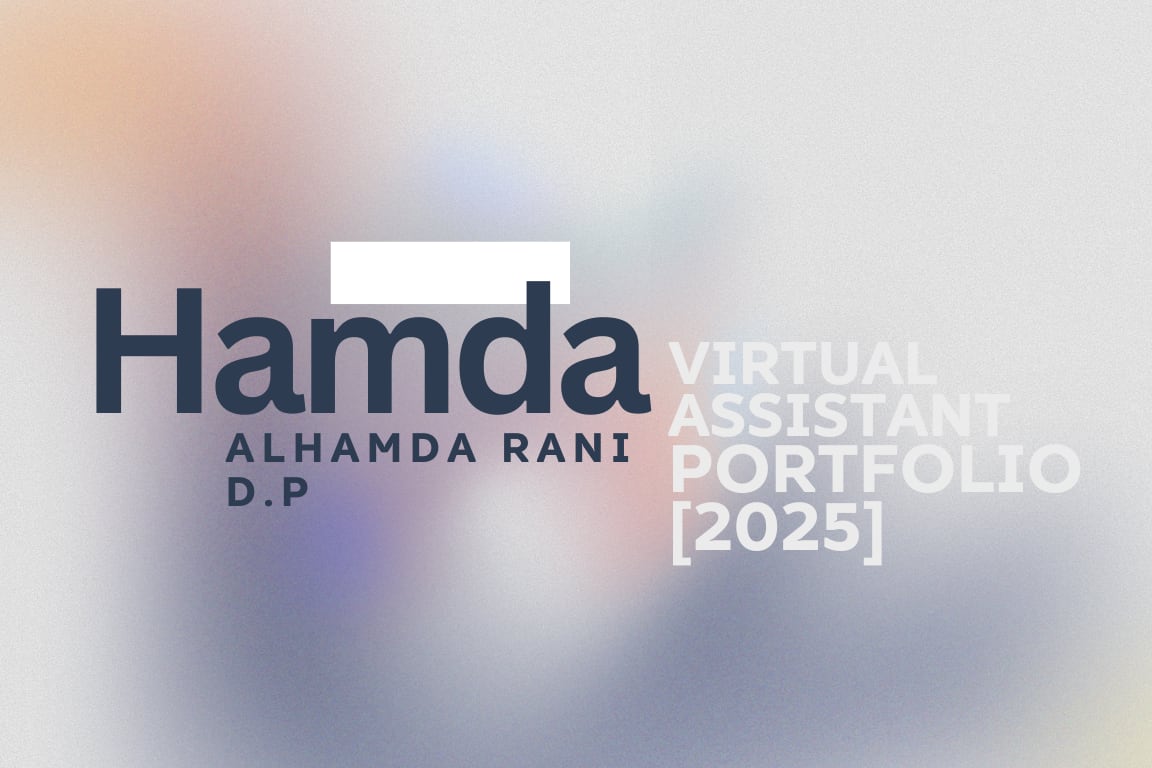 Portfolio for Organized & Creative Virtual Assistant