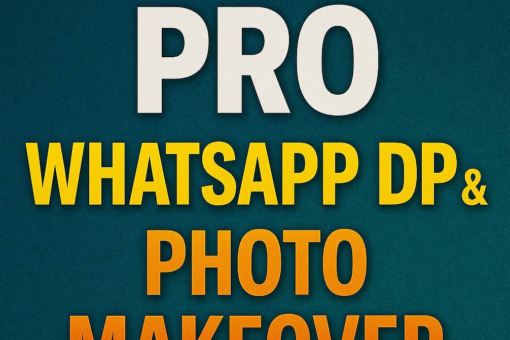 Portfolio for Pro Whatsup DP & Photo Makeover
