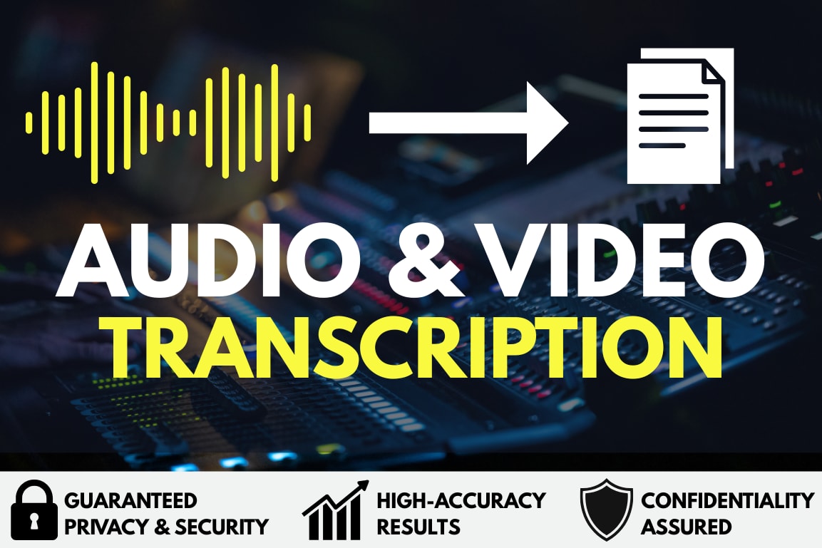 Portfolio for Professional Audio & Video Transcription