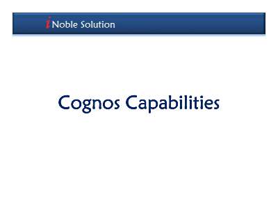 iNoble Solution Cognos Capabilities.pdf