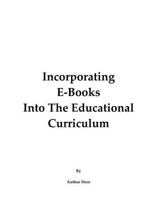 REVISED_-_Incorporating_E-Books_Into_The_Educational_Curriculum.pdf