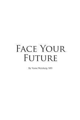 FACE YOUR FUTURE book complete - low res draft for review - 6 APR.pdf