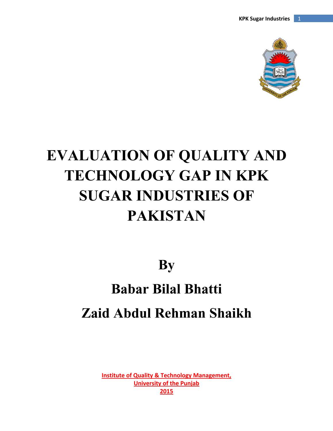 PSST PAPER 2015-Evaluation of gap in quality and quantity in KPK sugar industry- Babar Bilal.pdf