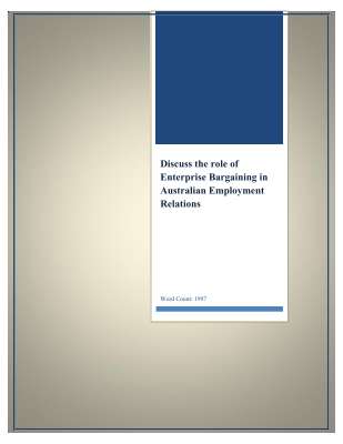 MWM Work (Academic Essay- Enterprise Bargaining in Australia).pdf