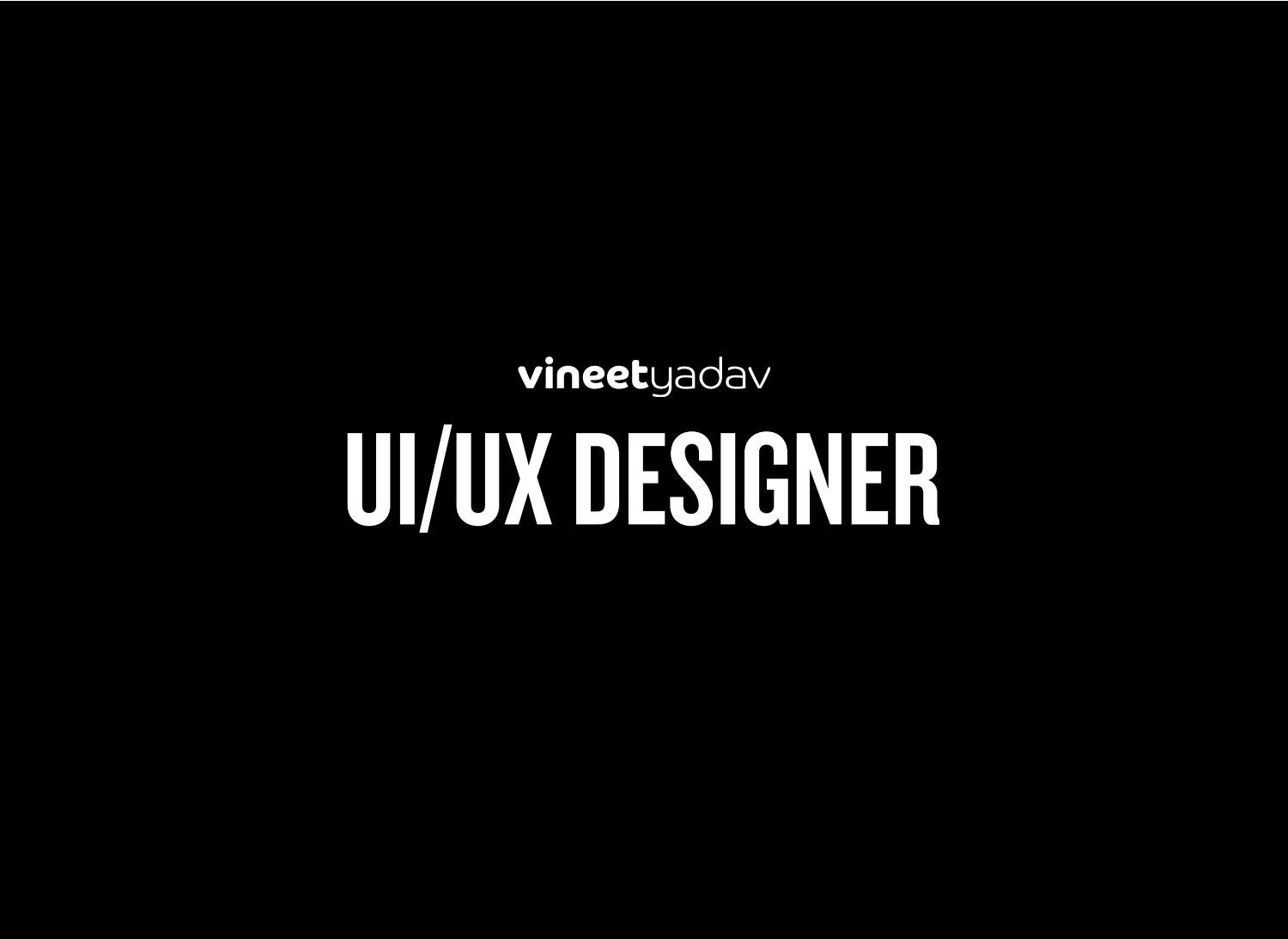 Vineet Yadav - Freelace UI_UX Designer.pdf