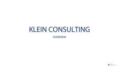 Klein Consulting Overview.pdf