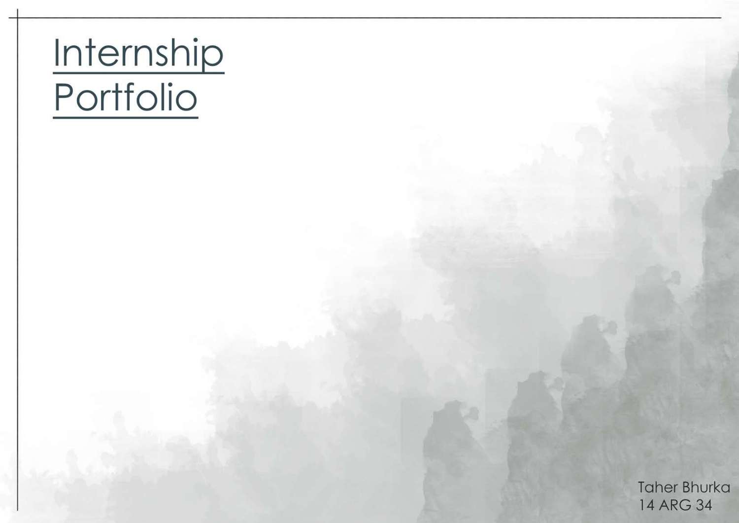 Internship Portfolio - Taher Bhurka.pdf