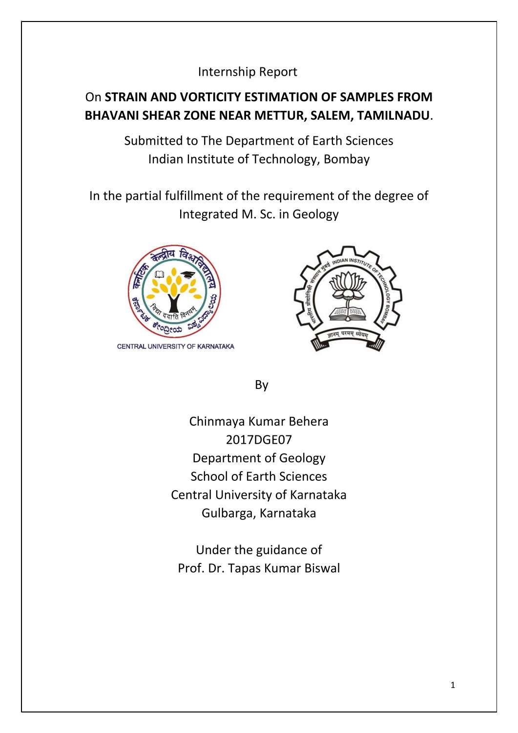 Internship Report-STRAIN AND VORTICITY ESTIMATION OF SAMPLES FROM BHAVANI SHEAR ZONE NEAR METTUR, SALEM, TAMIL NADU..pdf
