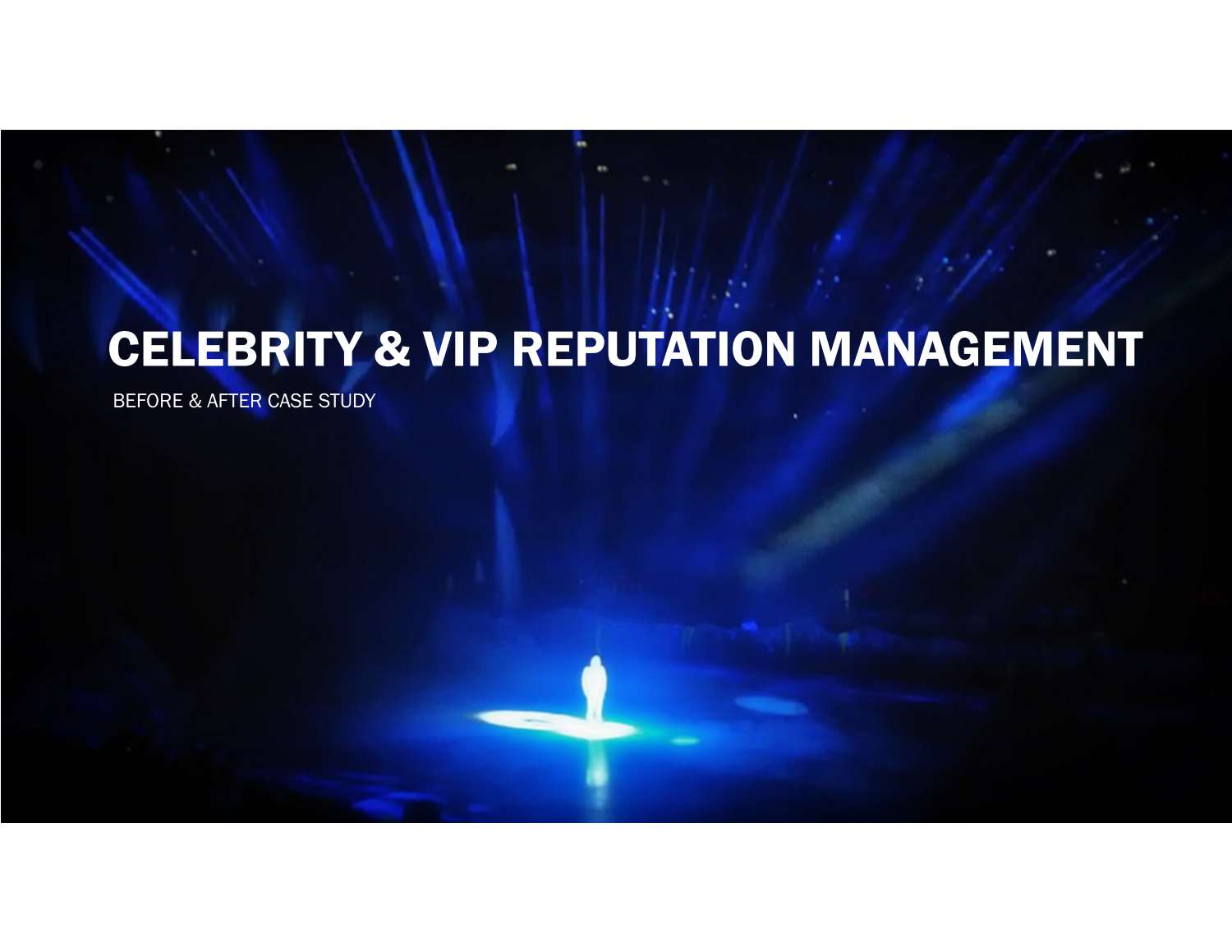 Celebrity & VIP reputation management_33.pdf