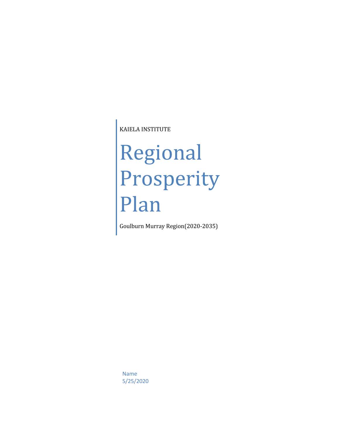 Kaiela Institute Regional prosperity plan.pdf