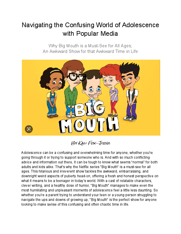 Big Mouth; Navigating the Confusing World of Adolescence with Popular Media.pdf