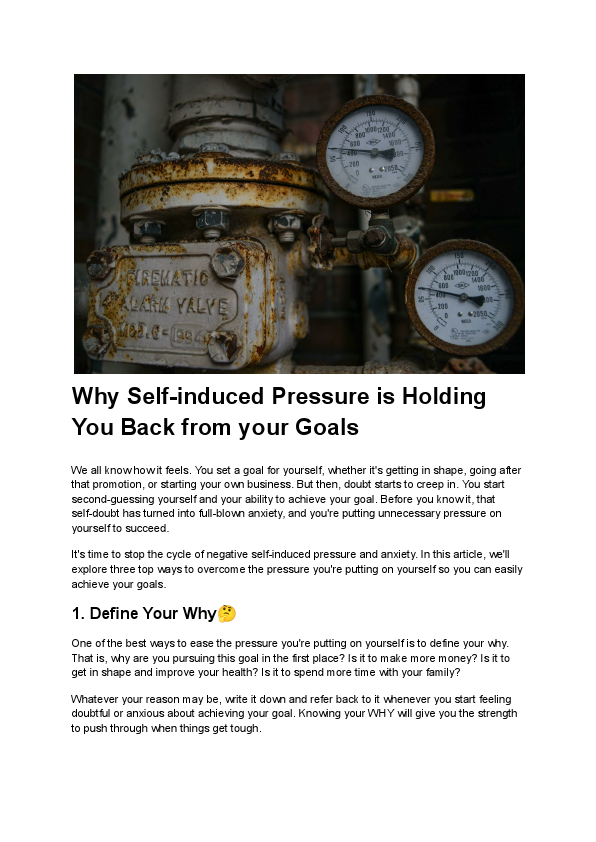 Why self-induced pressure is holding you back from achieving your goals.pdf