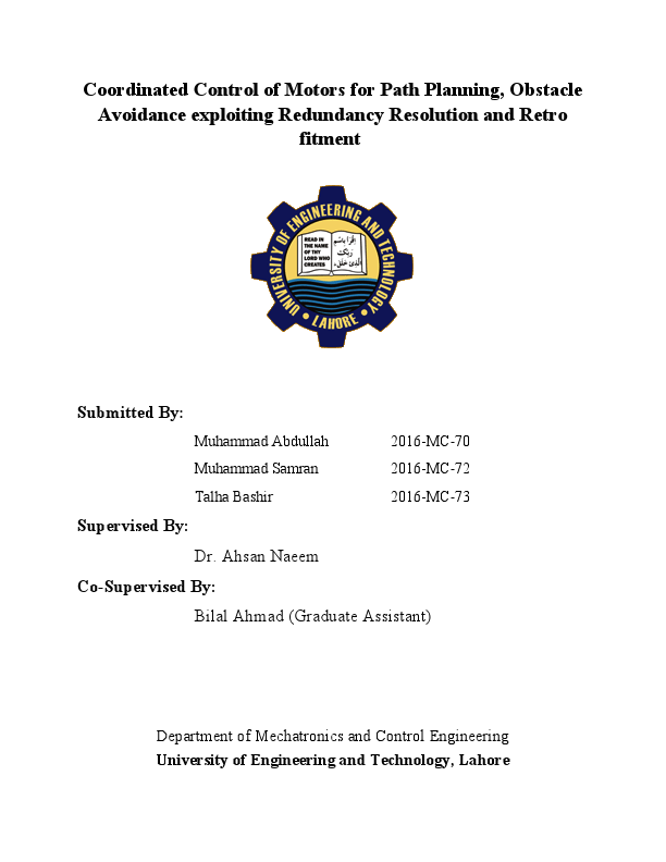 FYP-Report, Coordinated Control of Motors and Obstacle Avoidance Exploiting Redundancy, 73, 72 & 70.pdf