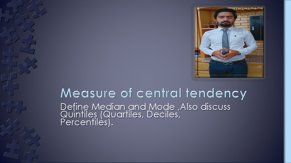 MEDIAN AND MODE  BS SE(EVE) 18-NTU-CS-1179 M.BILAL AHMAD STATISTICS.pdf