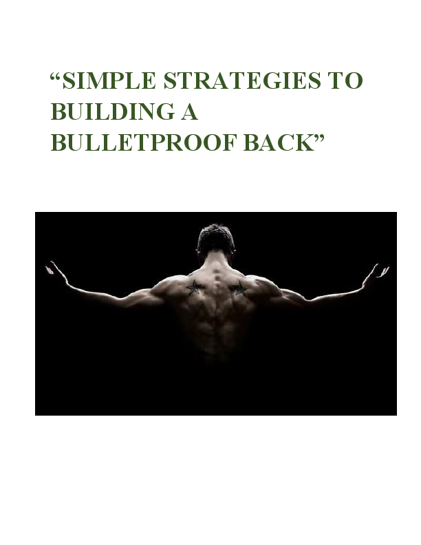 SIMPLE_STRATEGIES_TO_BUILDING_A_BULLETPROOF_BACK.pdf